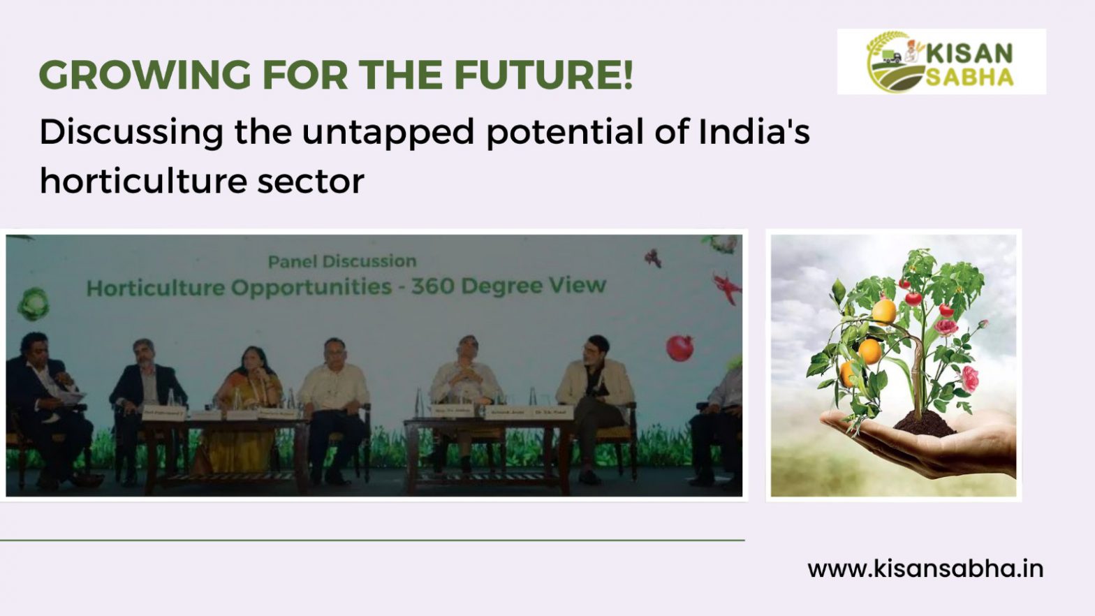 Growing for the future! Discussing the untapped potential of India's horticulture sector