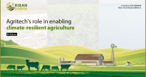 Read more about the article Agritech’s role in enabling climate-resilient agriculture