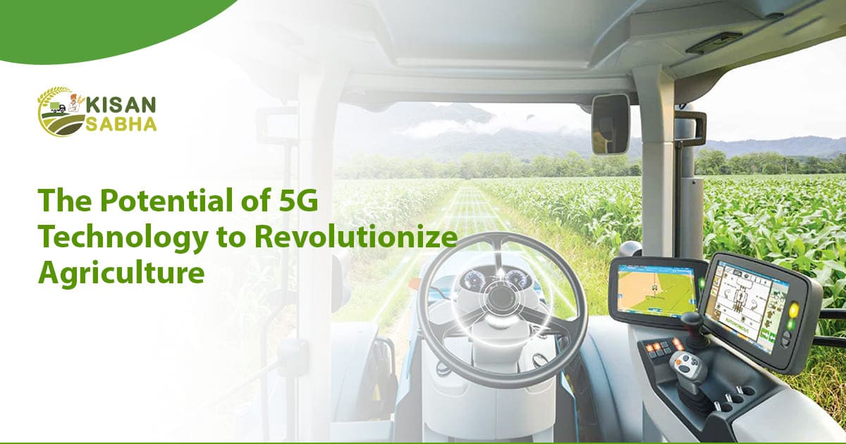 5G Technology to Revolutionize Agriculture