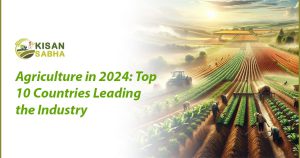 Read more about the article Agriculture in 2024: Top 10 Countries Leading the Industry