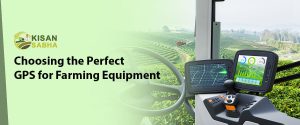 Read more about the article Choosing the Perfect GPS for Farming Equipment