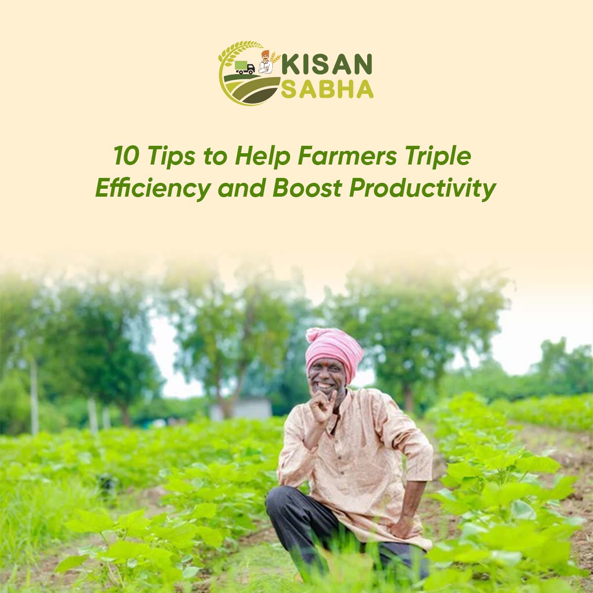 Farmers Triple Efficiency and Boost Productivity