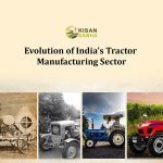 Evolution of India’s Tractors Manufacturing Sector