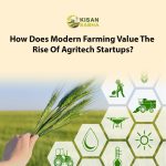 How Does Modern Farming Value The Rise Of Agritech Startups?